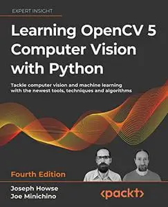 Learning OpenCV 5 Computer Vision with Python