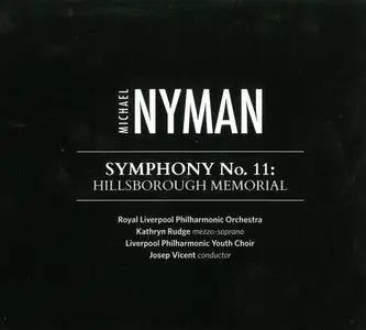 Nyman: Symphony No. 11: Hillsborough Memorial (2014)