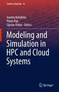 Modeling and Simulation in HPC and Cloud Systems (Repost)