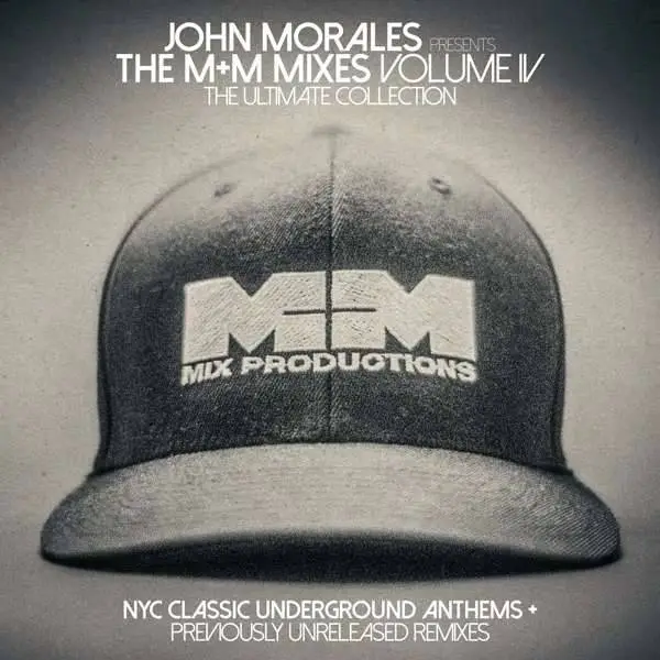 John Morales The M+M Mixes Vol 4 (2017)