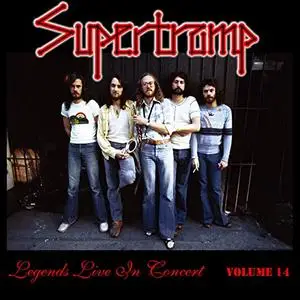 Supertramp - Legends Live in Concert (Live in Cleveland OH 1976) (2020)