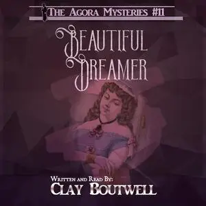 «Beautiful Dreamer» by Clay Boutwell