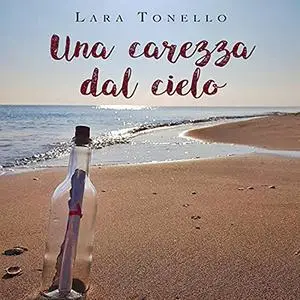 «Una carezza dal cielo» by Lara Tonello