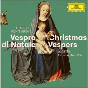 La Cetra Barockorchester Basel - Claudio Monteverdi: Vespro di Natale/Christmas Vespers (2022) [Official Digital Download]