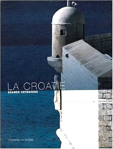 Pierre Josse, Bernard Pouchèle, "La Croatie"