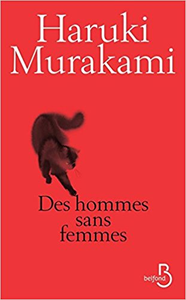 Des hommes sans femmes - Haruki Murakami