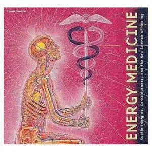 Energy Medicine - by Caroline Myss and others (repost)