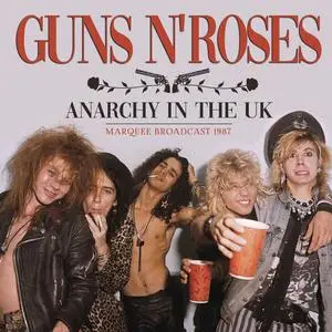 Guns N' Roses - Anarchy In The Uk (2020)