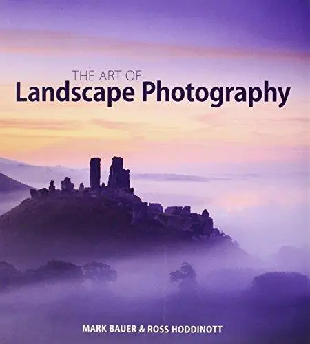 The Art of Landscape Photography