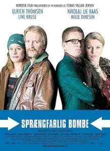 Sprængfarlig Bombe / Clash Of Egos (2006)