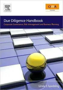 Linda S Spedding - Due Diligence Handbook: Corporate Governance, Risk Management and Business Planning
