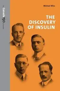 The Discovery of Insulin (The Canada 150 Collection)
