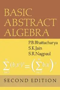 Basic Abstract Algebra, 2nd Edition