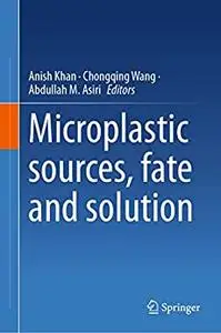 Microplastic sources, fate and solution