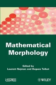 Mathematical Morphology (repost)