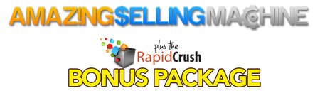 ASM - Amazing Selling Machine Bonus - Rapid Crush Live Event