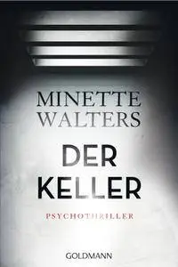 Walters, Minette - Der Keller