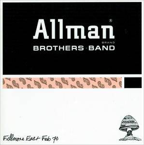 The Allman Brothers Band - Fillmore East, February 1970 (1997) [Re-Up]