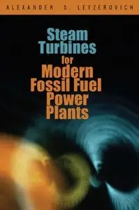 Steam Turbines for Modern Fossil-Fuel Power Plants (repost)