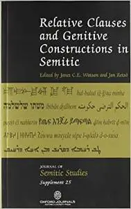 Relative Clauses and Genitive Construction in Semitic