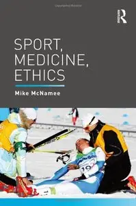 Sport, Medicine, Ethics