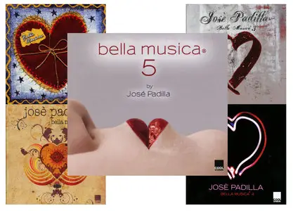 Bella Musica By Jose Padilla vol.1 - vol.5