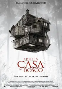 Quella casa nel bosco (2011)