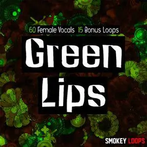 Smokey Loops Green Lips WAV