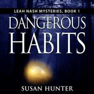 «Dangerous Habits» by Susan Hunter