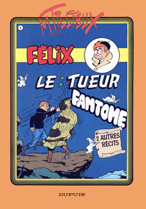 Félix - Tome 5 - Le Tueur Fantome