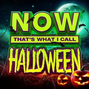 VA - Now Thats What I Call Halloween (2018)