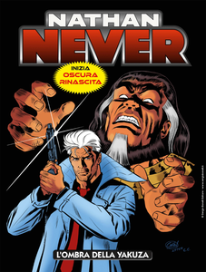 Nathan Never - Volume 373 - L'Ombra Della Yakuza (A Colori)