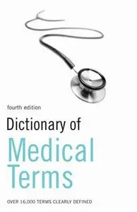 Dictionary of Medical Terms 4ed by a&c black