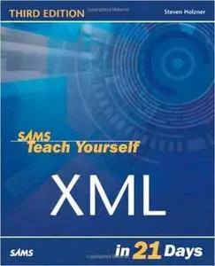Sams Teach Yourself XML in 21 Days (3rd Edition)