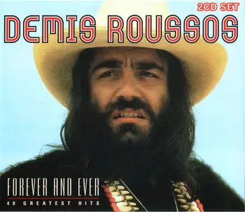 Demis Roussos - Forever & Ever: 40 Greatest Hits (1998)