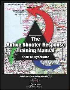 The Active Shooter Response Training Manual (repost)