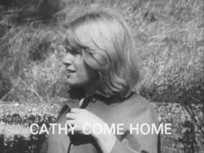 BBC - Cathy Come Home (1966)