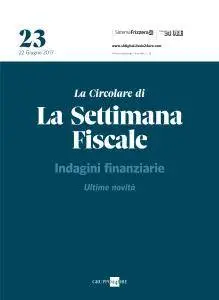 Il Sole 24 Ore La Circolare di La Settimana Fiscale - 27 Giugno 2017