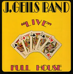 J. Geils Band - Live Full House (1972/1995)