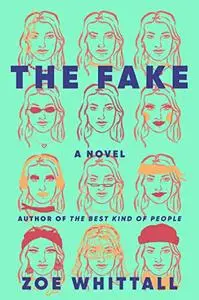 The Fake: A Novel