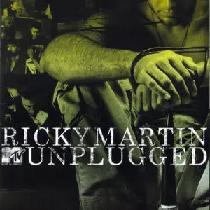 Ricky Martin - MTV Unplugged (2006) [Repost]