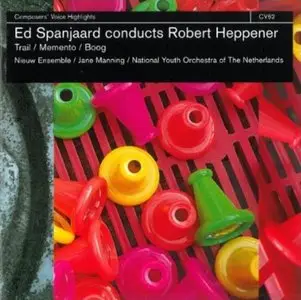 Robert Heppener - Trail, Memento, Boog - Ed Spanjaard