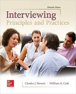 Interviewing: Principles and Practices, 15th Edition