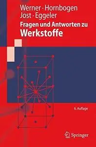 Fragen und Antworten zu Werkstoffe