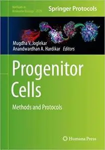 Progenitor Cells: Methods and Protocols