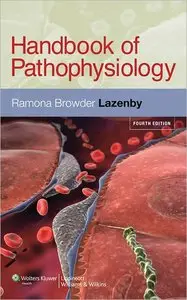 Handbook of Pathophysiology, 4th Edition (repost)