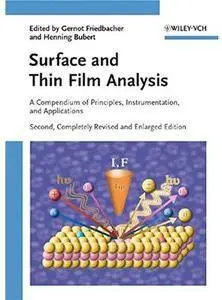 Surface and Thin Film Analysis: A Compendium of Principles, Instrumentation, and Applications (2nd edition) [Repost]