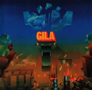 Gila - Discography [3 Albums] (1971-1999)