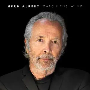 Herb Alpert - Catch The Wind (2021) [Official Digital Download 24/96]