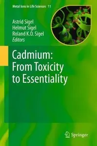 Cadmium: From Toxicity to Essentiality (repost)